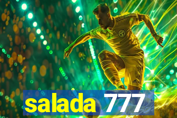 salada 777